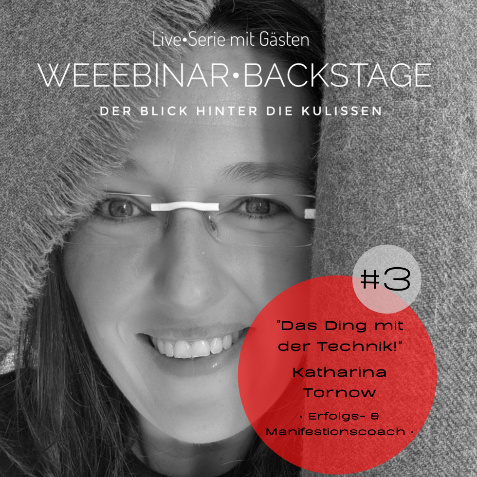 Folge 3 von Weeebinar•Backstage mit Katharina Tornow